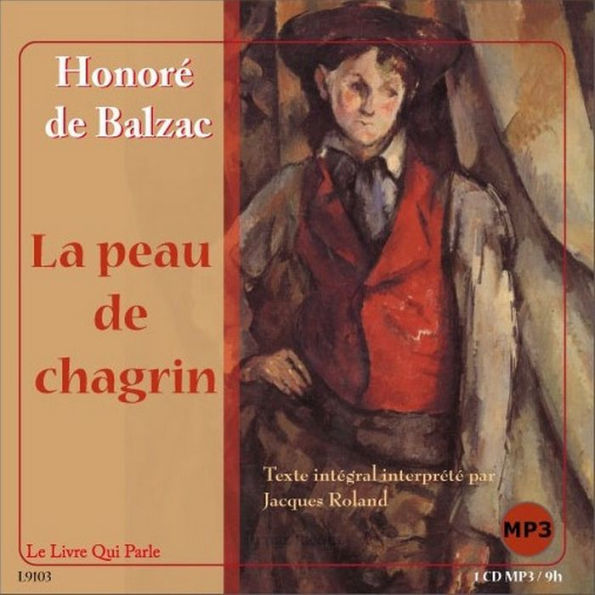 Peau de chagrin, La