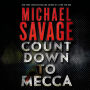 Countdown to Mecca: A Thriller