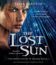 The Lost Sun: The United States of Asgard Book 1