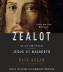 Zealot: The Life and Times of Jesus of Nazareth