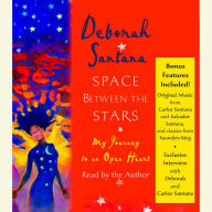 Space Between the Stars: My Journey to an Open Heart (Abridged)