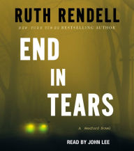 End in Tears : A Wexford Novel, Book 20