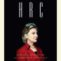 HRC: State Secrets and the Rebirth of Hillary Clinton