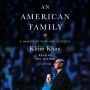 An American Family: A Memoir of Hope and Sacrifice