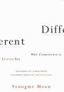 Different: Escaping the Competitive Herd