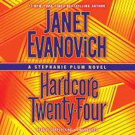 Hardcore Twenty-Four (Stephanie Plum Series #24)