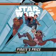 Star Wars: Pirate's Price: Star Wars: Flight of the Falcon