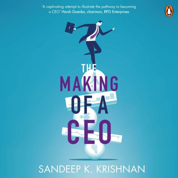 Making of a CEO