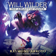 Will Wilder: The Amulet of Power
