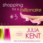 Shopping for a Billionaire #3 (Shopping Series #3)