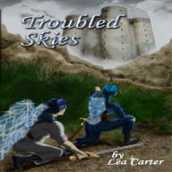 Troubled Skies (Bk 4)