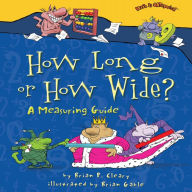 How Long or How Wide?: A Measuring Guide