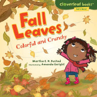 Fall Leaves : Colorful and Crunchy