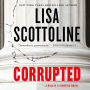 Corrupted: A Rosato & DiNunzio Novel