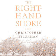 The Right-Hand Shore: A Novel