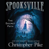 The Secret Path (Spooksville Series #1)