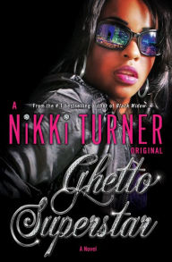 Ghetto Superstar : A Novel