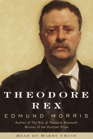 Theodore Rex (Abridged)