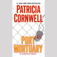 Port Mortuary : Scarpetta (Book 18) (Abridged)