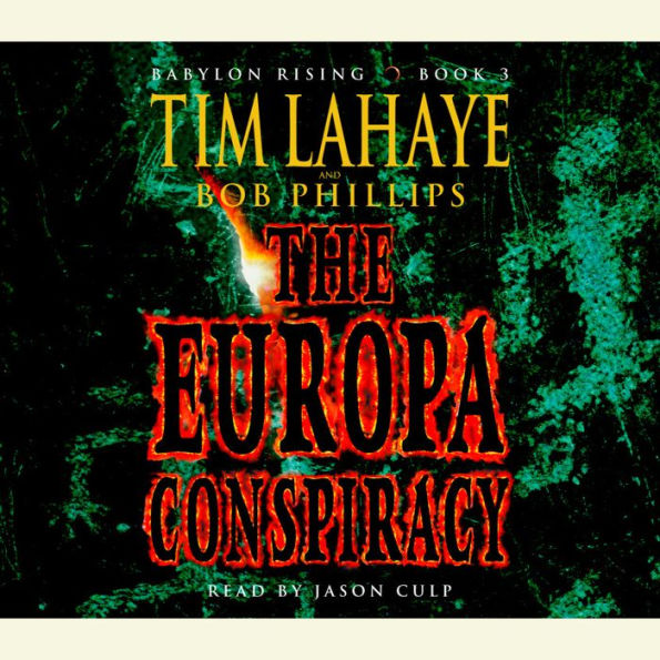 Babylon Rising Book 3: The Europa Conspiracy (Abridged)