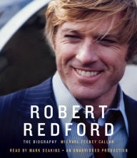 Robert Redford: The Biography