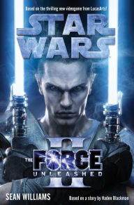Force Unleashed II, The (Star Wars Legends)