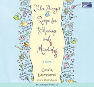 Chloe Zhivago's Recipe for Marriage and Mischief: A Novel