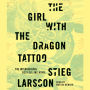 The Girl with the Dragon Tattoo (The Girl with the Dragon Tattoo Series #1)