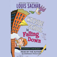 Wayside School Is Falling Down (Wayside School Series #2)