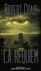 L.A. Requiem (Elvis Cole and Joe Pike Series #8)