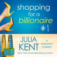 Shopping for a Billionaire #1 (Shopping Series #1)