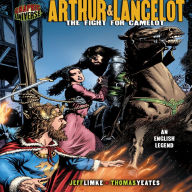 Arthur amp; Lancelot : The Fight for Camelot: an English Legend