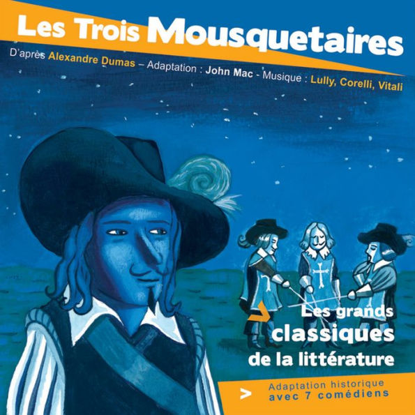 Les 3 mousquetaires (Abridged)