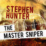 The Master Sniper (Abridged)