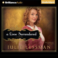 A Love Surrendered : A Novel