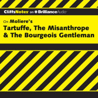 Tartuffe, The Misanthrope & The Bourgeois Gentleman