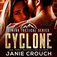 Cyclone: An alpha male, military romantic suspense