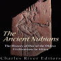 The Ancient Nubians: The History of One of the Oldest Civilizations in Africa
