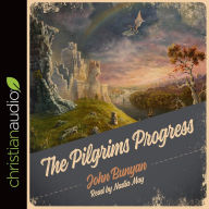 The Pilgrim's Progress: Retold for the Modern Reader
