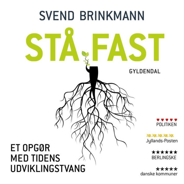 Stå fast: Et opgør med tidens udviklingstvang