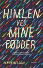 Himlen ved mine fødder