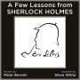 A Few Lessons from Sherlock Holmes