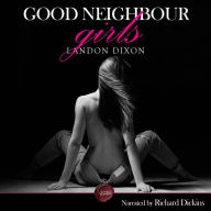 Good Neighbour Girls: An Erotic Short Story