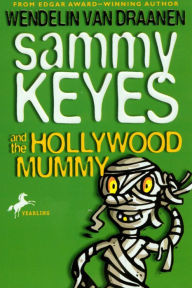 Sammy Keyes and the Hollywood Mummy