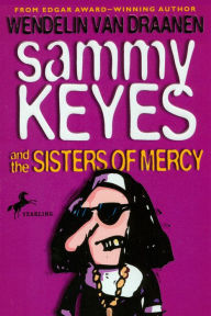 Sammy Keyes and the Sisters of Mercy