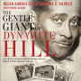 The Gentle Giant of Dynamite Hill: The Untold Story of Arthur Shores and His Family's Fight for Civil Rights