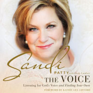 The Voice: Listening for God's Voice and Finding Your Own