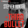 The Third Bullet (Bob Lee Swagger Series #8)