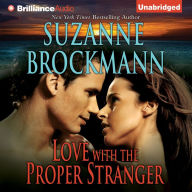 Love with the Proper Stranger: A Selection from Unstoppable