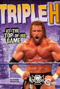 Triple H: At the Top of His Game